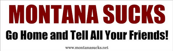 Montana Sucks Sticker